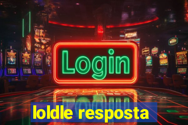 loldle resposta